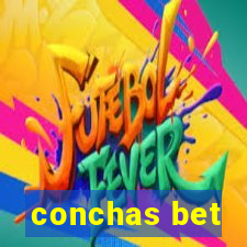 conchas bet